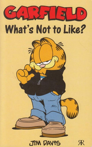 What’s Not to Like? — Jim Davis
