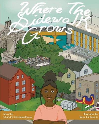 Where the Sidewalk Grows — Chandra Christmas-Rouse