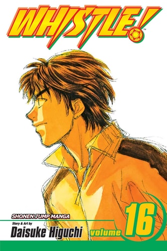 Whistle!, Vol. 16 — Daisuke Higuchi