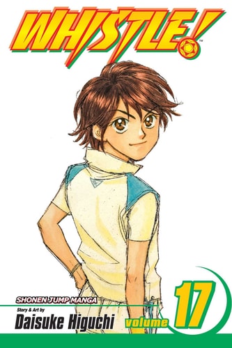 Whistle!, Vol. 17 — Daisuke Higuchi