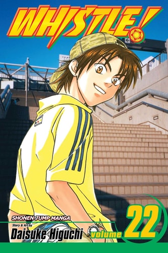 Whistle!, Vol. 22 — Daisuke Higuchi