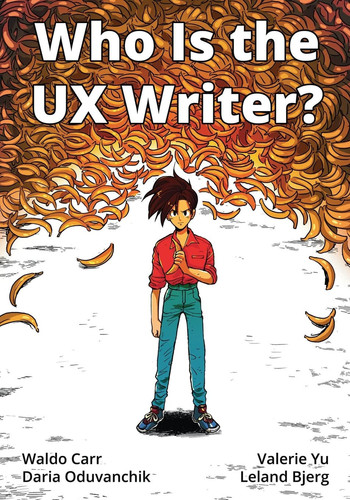 Who Is the UX Writer? — Waldo Carr