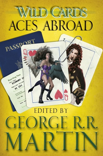 Wild Cards: Aces Abroad — Stephen Leigh