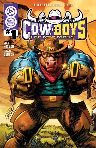 Wild West C.O.W.-Boys of Moo Mesa #1 — Matt Hotson