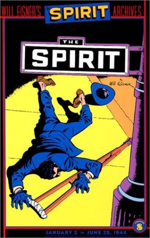 Will Eisner’s the Spirit The New Adventures Archives — Will Eisner