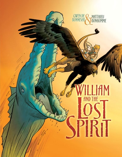 William and the Lost Spirit — Gwen de Bonneval