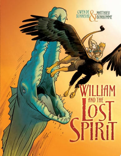William and the Lost Spirit — Gwen de Bonneval