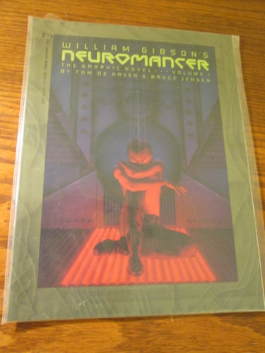 William Gibson’s Neuromancer The Graphic Novel Volume 1 — Tom De Haven