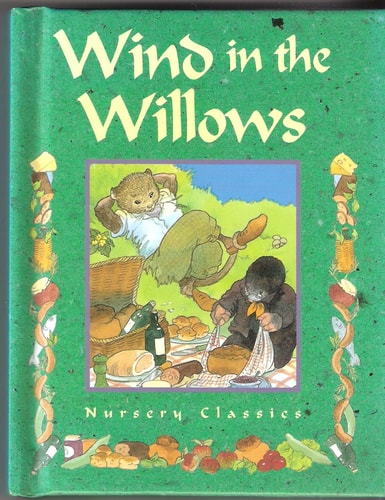Wind in the Willows — Kenneth Grahame