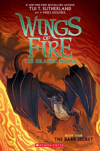 Wings of Fire: The Dark Secret: A Graphic Novel (Wings of Fire Graphic Novel #4) — Tui T. Sutherland