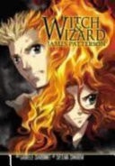 Witch and Wizard — James Patterson
