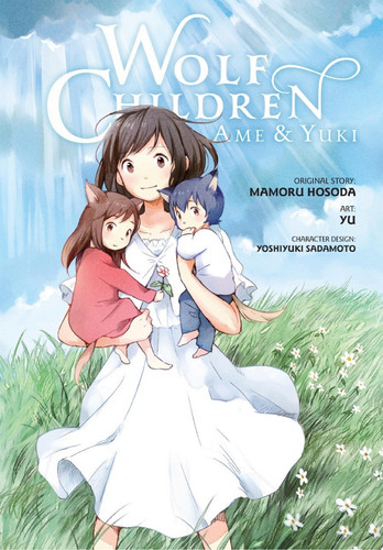Wolf Children: Ame & Yuki — Mamoru Hosoda