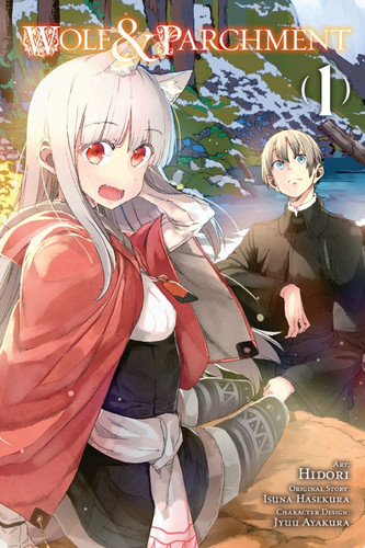 Wolf & Parchment, Vol. 1 (Manga) New Theory Spice & Wolf — Isuna Hasekura