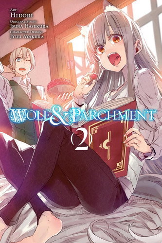 Wolf & Parchment, Vol. 2 (Manga) New Theory Spice & Wolf — Isuna Hasekura