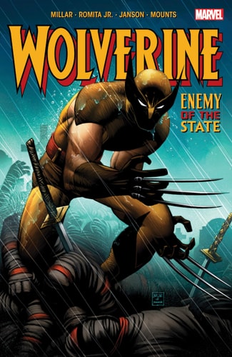 Wolverine: Enemy of the State — Millar, Mark