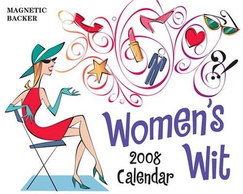 Women’s Wit: 2008 Mini Day-to-Day Calendar — Andrews McMeel Publishing,LLC