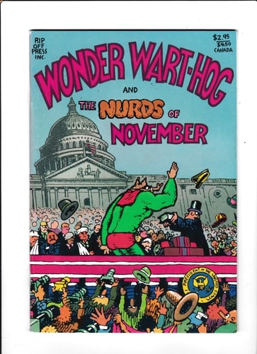 Wonder Wart-Hog and the Nurds of November — Gilbert Shelton