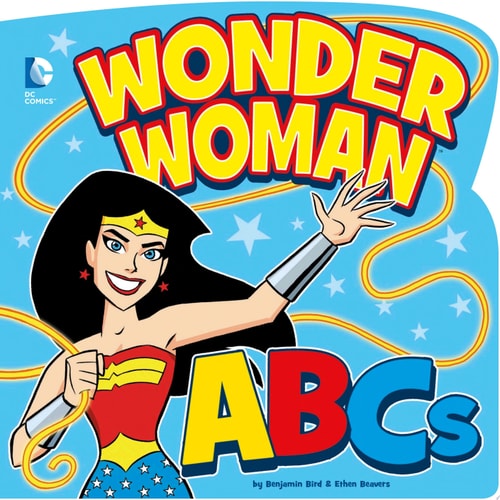 Wonder Woman ABCs — Benjamin Bird