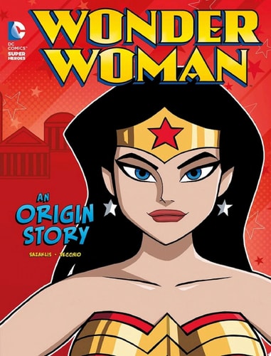 Wonder Woman: An Origin Story — John Sazaklis
