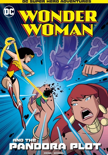 Wonder Woman and the Pandora Plot — Ivan Cohen