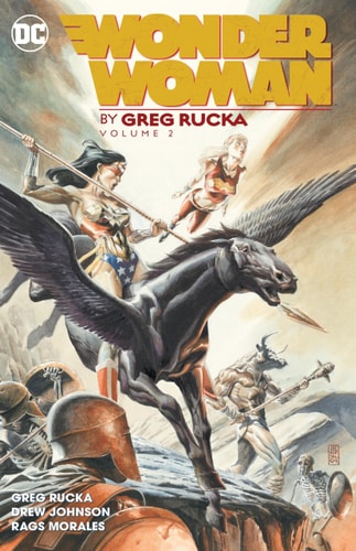 Wonder Woman by Greg Rucka Vol. 2 — Greg Rucka