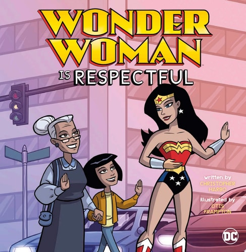 Wonder Woman Is Respectful — Christopher Harbo