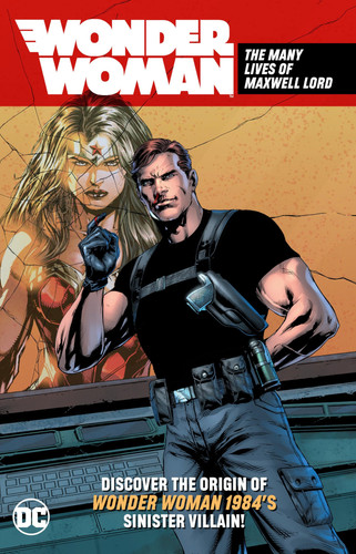 Wonder Woman: the Many Lives of Maxwell Lord — Various
