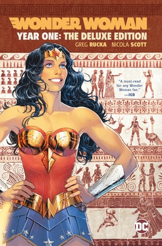 Wonder Woman: Year One Deluxe Edition — Greg Rucka