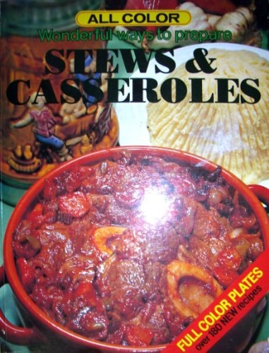 Wonderful ways to prepare Stews & Casseroles — Wizard Magazine