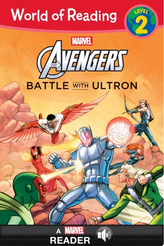 World of Reading: Avengers: Battle With Ultron — Disney Book Group
