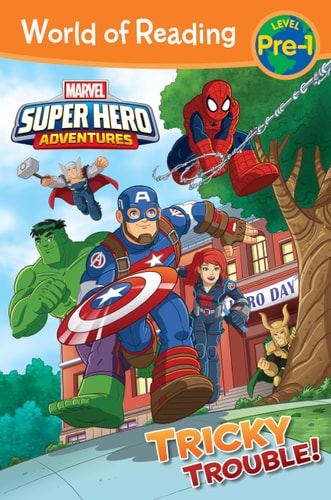 World of Reading: Super Hero Adventures: Tricky Trouble! Level Pre-1 — Alexandra West