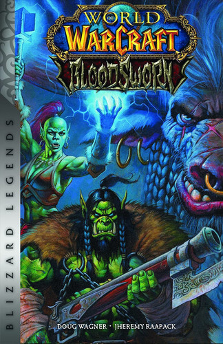 World of Warcraft: Bloodsworn Blizzard Legends — Doug Wagner