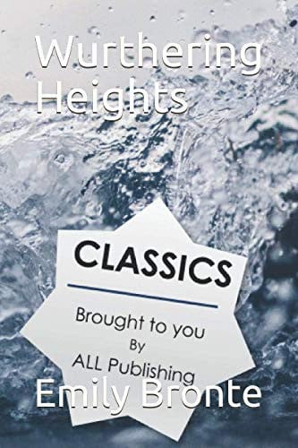 Wurthering Heights — Bronte, Emily