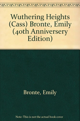 Wuthering Heights (40th Anniversery Edition) — Bronte, Emily