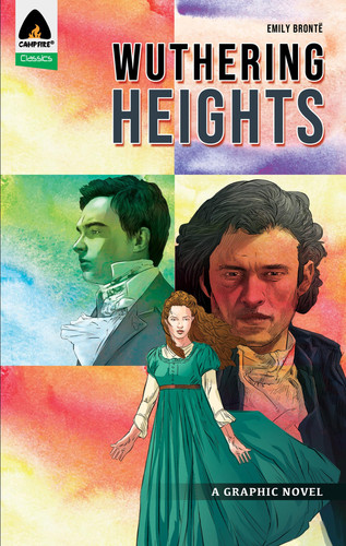 Wuthering Heights A Graphic Novel — Emily Bronte