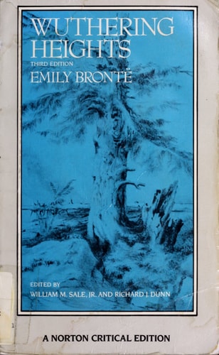 Wuthering Heights Authoritative Text, Backgrounds, Criticism — Emily Brontë