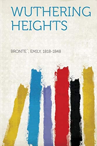 Wuthering Heights — Bronte Emily 1818-1848
