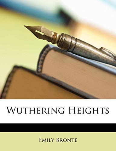 Wuthering Heights — Brontë, Emily
