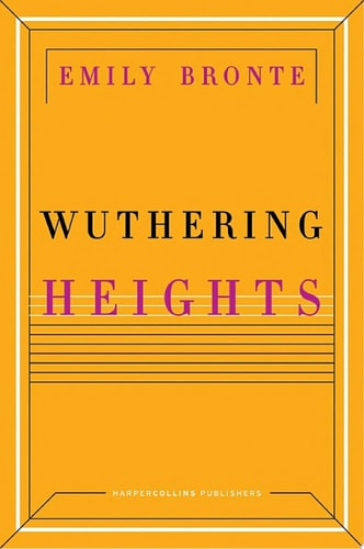 Wuthering Heights — Emily Bronte