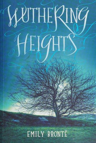 Wuthering Heights — Emily Brontë