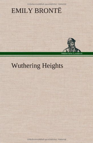 Wuthering Heights — Emily Brontë