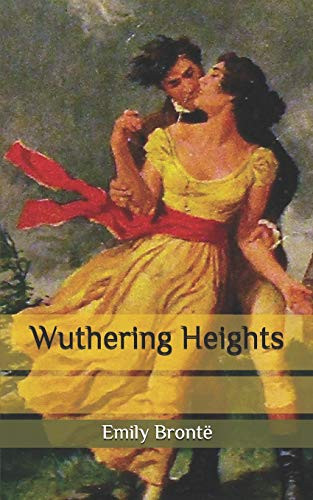 Wuthering Heights — Emily Brontë