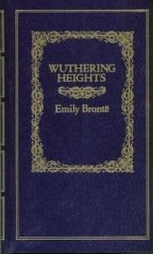 Wuthering Heights — Emily Bronte