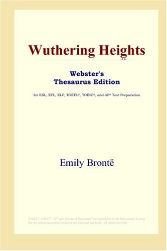 Wuthering Heights: Webster’s Thesaurus Edition — ICON Reference