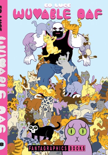 Wuvable Oaf — Ed Luce