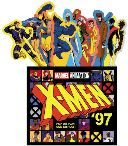 X-Men ’97 (UpLifting Editions) Pop-Up, Play, and Display! — Marvel Entertainment
