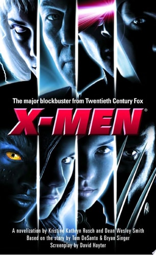X-Men A Novelization — Kristine Kathryn Rusch