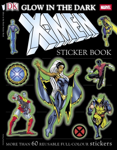 X Men Glow in the Dark Sticker Book — Alastair Dougall