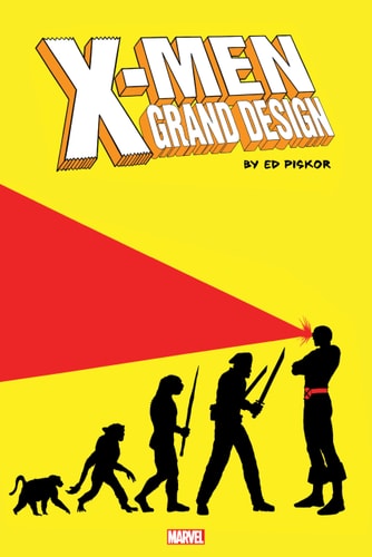 X-Men: Grand Design – The Complete Graphic Novel — Piskor, Ed