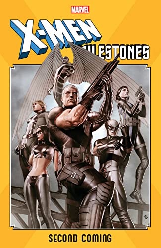X-Men Milestones: Second Coming — Yost, Christopher